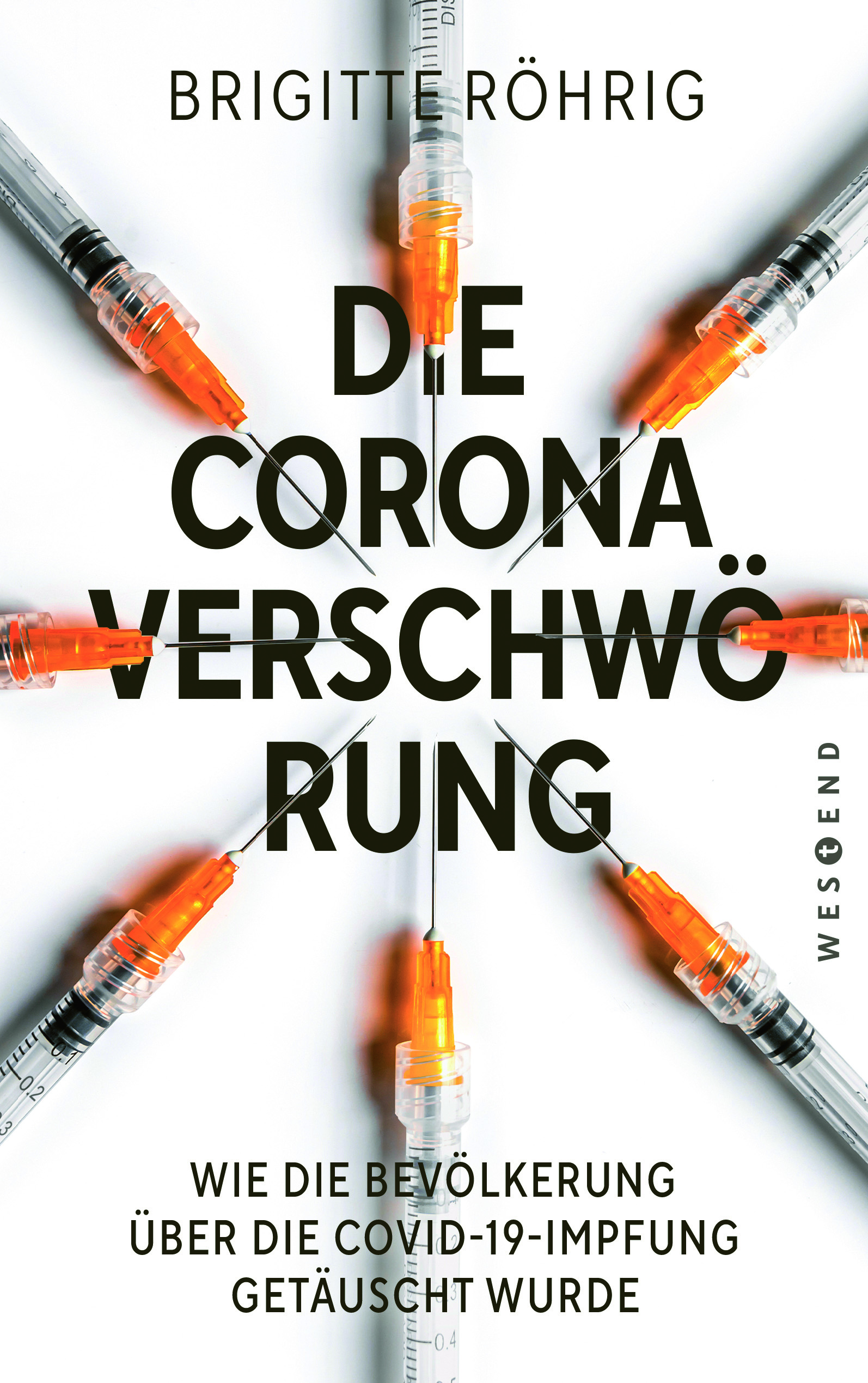 Die Corona-Verschwörung - Neuausgabe
